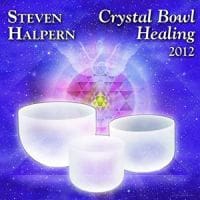 Crystal Bowl Healing 2012