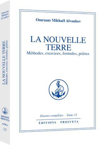 *La nouvelle Terre – Méthodes, exercices, formules, prières