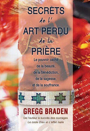 Secrets de l’art perdu de la prière