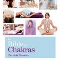 La Bible des Chakras